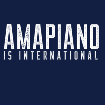 Amapiano Is International - Unisex Hoodie  Design